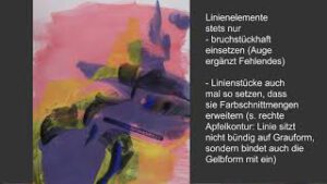 Elementare Malerei - Fortsetzung: Erste figürlich-gegenständliche Bildannäherungen durch die malerische Geste (Figürlich konkreter mit farbigen Lasuren) - Level 1-3